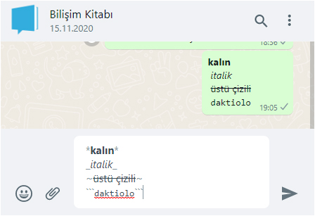 Whatsapp'ta kalın, italik ve üstü çizili yazı nasıl yazılır?